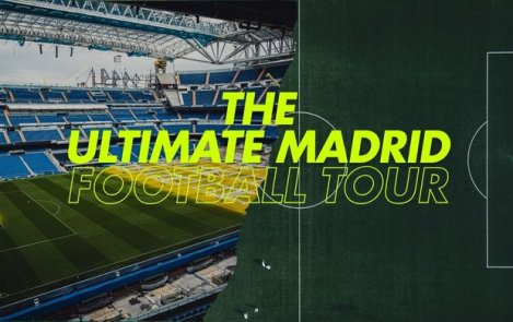 The Ultimate Madrid Football Tour